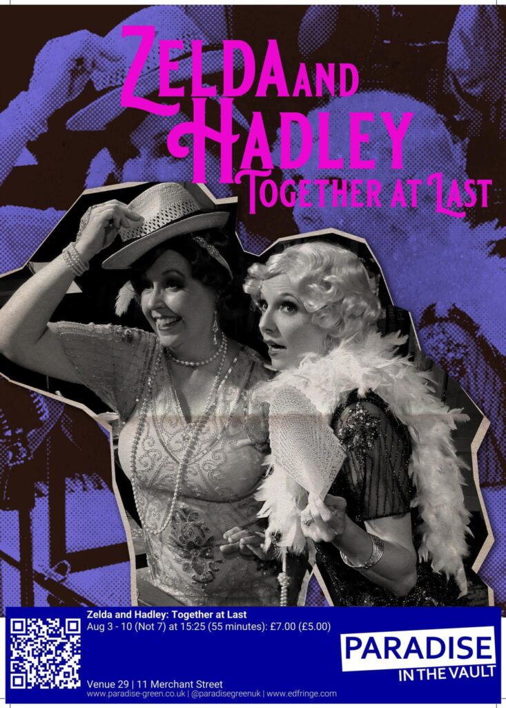 Zelda And Hadley_ Together At Last Edinburgh Fringe Poster